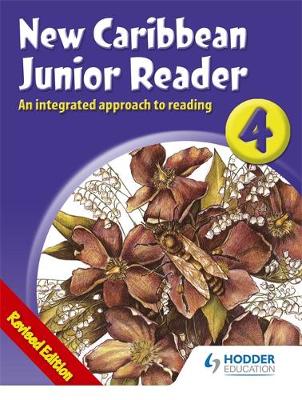 Book cover for New Caribbean Junior Reader 4 - MoE Belize Ed