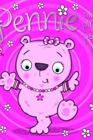 Cover of Pennie the Pinkest Polar Bear