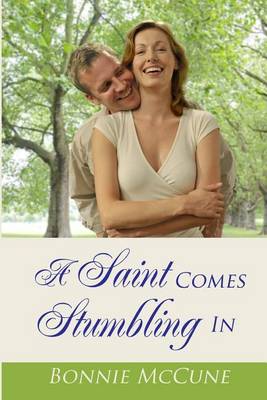 Book cover for A Saint Comes Stumbling In