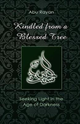 Cover of Kindled from a Blessed Tree