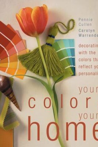 Cover of Your Colors Your Home