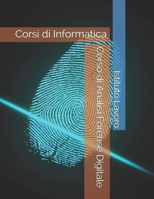 Book cover for Corso di Analisi Forense Digitale