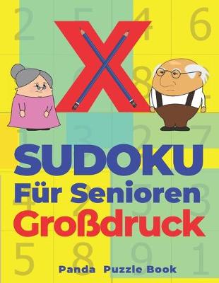 Book cover for X Sudoku Für Senioren Großdruck