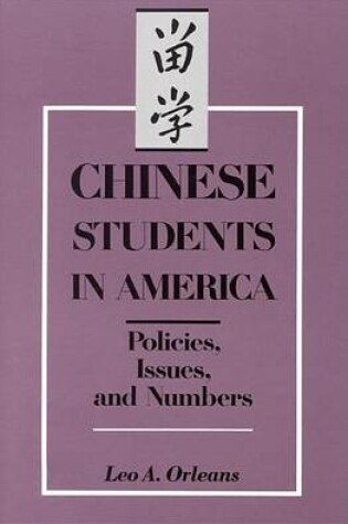 Cover of Chinese Students in America: Policies, Issues, and Numbers