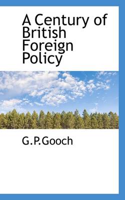 Book cover for A Century of British Foreign Policy