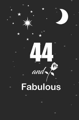 Book cover for 44 and fabulous