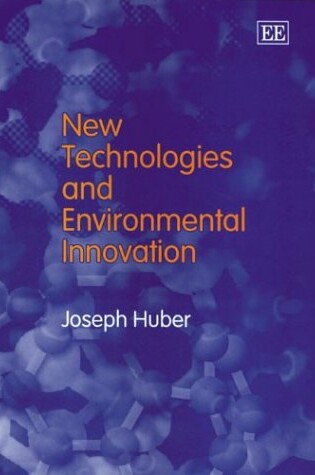 Cover of New Technologies and Environmental Innovation