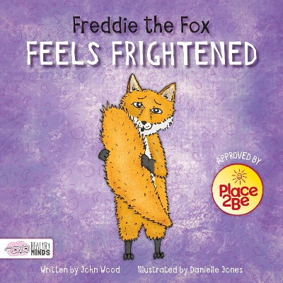 Book cover for Freddie the Fox Feels Frightened