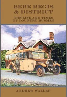 Book cover for Bere Regis & District Motor Services