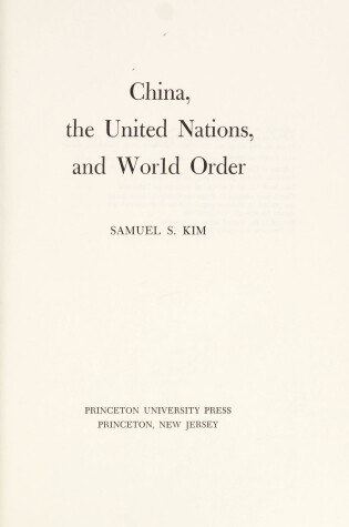 Cover of China, the United Nations and World Order