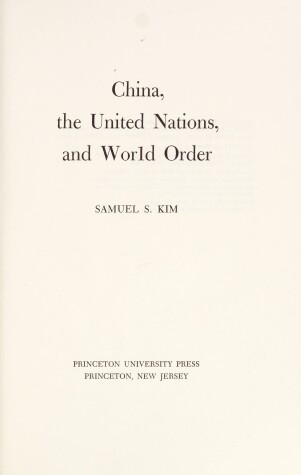 Cover of China, the United Nations and World Order