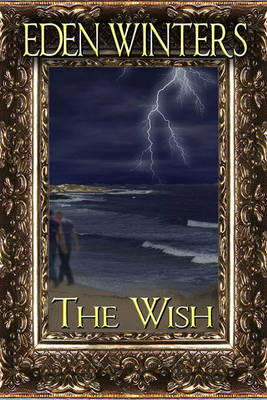 The Wish by Eden Winters
