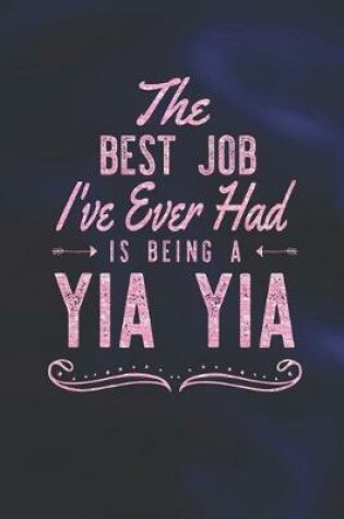 Cover of The Best Job I've Ever Had Is Being A Yia Yia