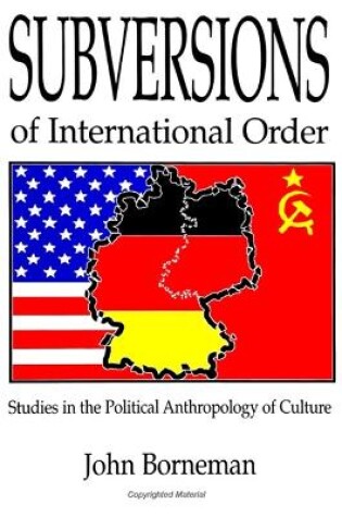 Cover of Subversions of International Order