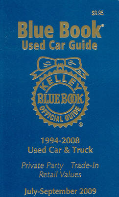 Cover of Kelley Blue Book Used Car Guide, July-September 2009