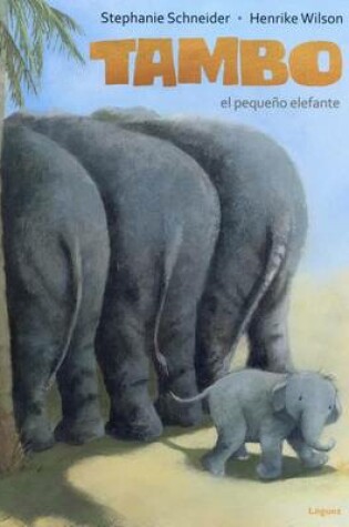 Cover of Tambo El Pequeno Elefante