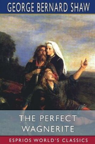 Cover of The Perfect Wagnerite (Esprios Classics)