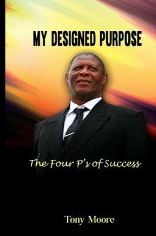 Cover of My Designed Purpose
