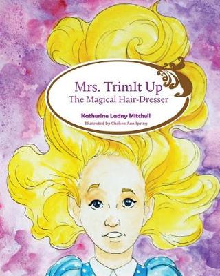 Book cover for Mrs. Trim It Up