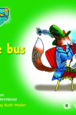 Cover of Read Write Inc Phonics Green Set 1 Storybooks On the Bus