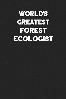 Book cover for World's Greatest Forest Ecologist