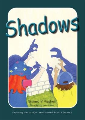Book cover for Exploring the Outdoor Environment in the Foundation Phase Series 2: Shadows