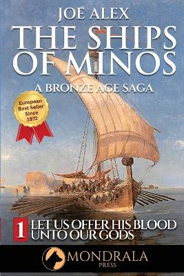 Cover of The Ships of Minos 1