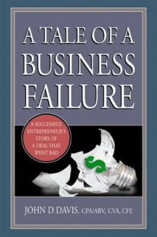 Cover of A Tale of a Business Failure