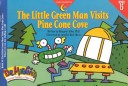 Book cover for Little Green Man Visits Pine Cone Cove