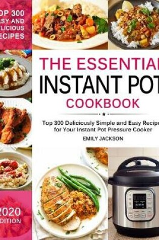 Cover of The Essential Instant Pot Cookbook