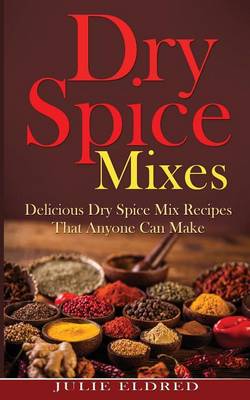 Book cover for Dry Spice Mixes