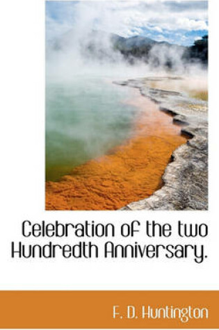 Cover of Celebration of the Two Hundredth Anniversary.