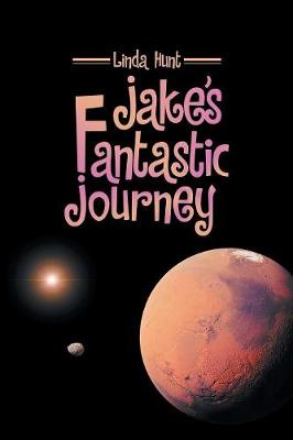 Book cover for Jake's Fantastic Journey