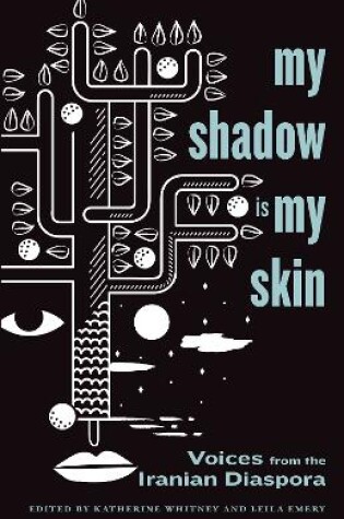 Cover of My Shadow Is My Skin