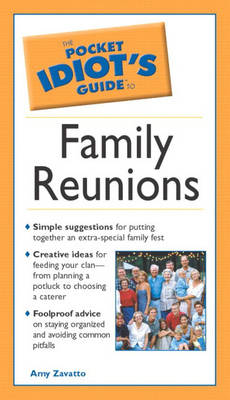 Book cover for Pocket Idiot's Guide to Family Reunions