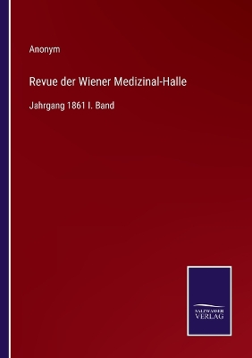 Book cover for Revue der Wiener Medizinal-Halle