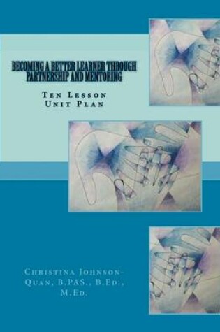 Cover of Becoming a Better Learner Through Partnership and Coaching