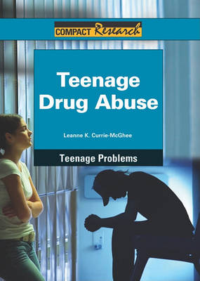 Book cover for Teenage Drug Abuse