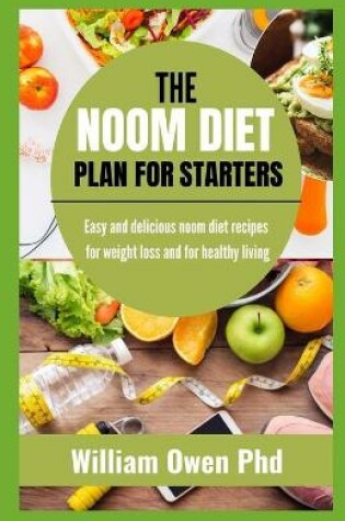 Cover of The Noom Diet Plan for Starters