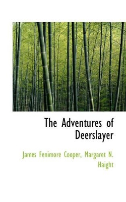 Book cover for The Adventures of Deerslayer