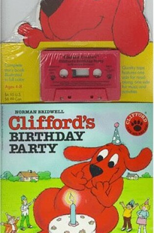 Cover of Clifford's Birthday Party Book/ Cassette Prepack