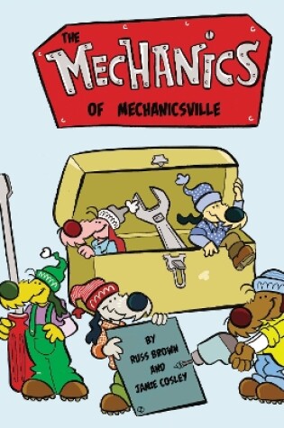 Cover of The Mechanics of Mechanicsville