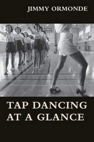 Cover of Tap Dancing at a Glance