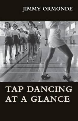 Cover of Tap Dancing at a Glance