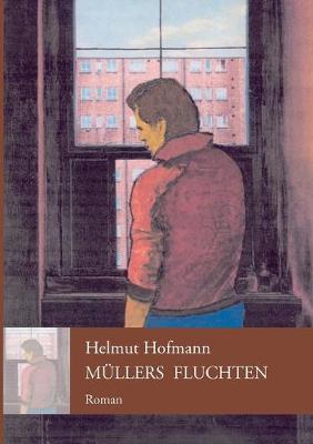 Book cover for Müllers Fluchten