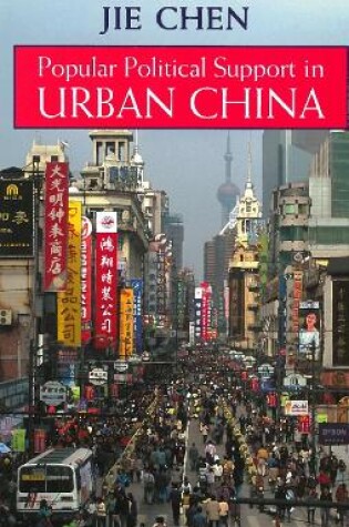 Cover of Popular Political Support in Urban China