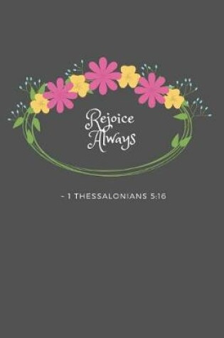 Cover of Rejoice Always 1 Thessalonians 5