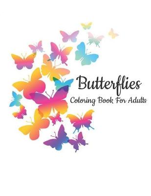 Book cover for Butterflies Coloring Book for Adults