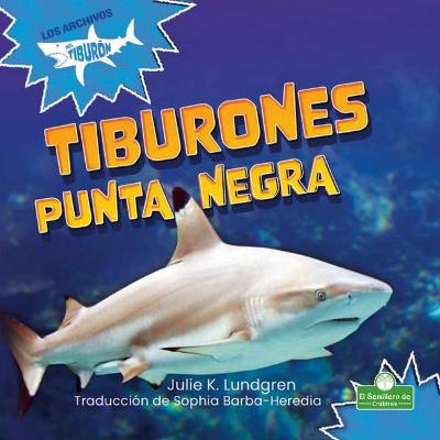 Book cover for Tiburones Punta Negra (Blacktip Reef Sharks)