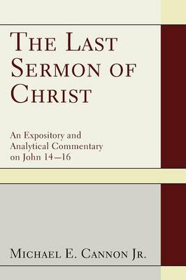 Book cover for The Last Sermon of Christ